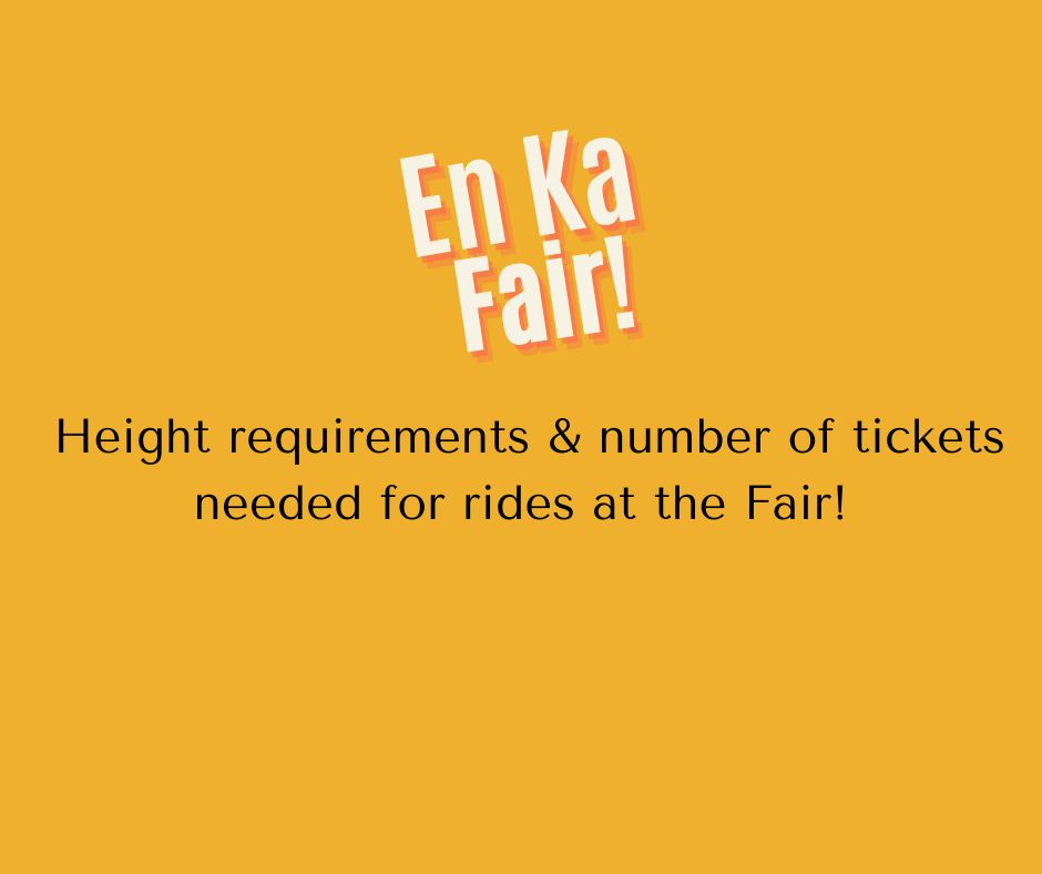 En Ka Fair 2023 of tickets & height requirements EnKa